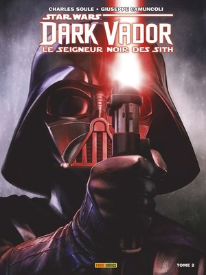 cover image of Star Wars--Dark Vador--Le Seigneur Noir des Sith (2017) T02